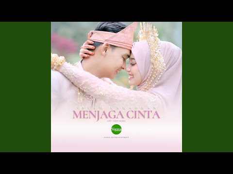 Menjaga Cinta