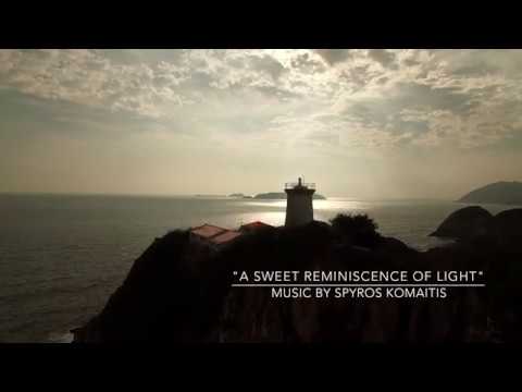 Spyros Komaitis - A sweet reminiscence of light