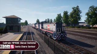 Train Sim World 5 - Caltrain MP15DC Diesel Switcher - Santa Chara Saviour