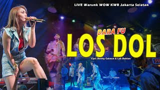 Download lagu Denny Caknan - LOS DOL | Live Cover by DARA FU ft Ukeba Squad (Warunk WOW KWB Jaksel) mp3 Download lagu Denny Caknan - LOS DOL | Live Cover by DARA FU ft Ukeba Squad (Warunk WOW KWB Jaksel) mp3