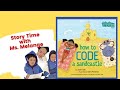 How to Code a Sandcastle by Josh Funk @StoryTimeWithMsMelange #readaloud #girlscode