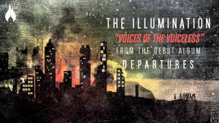 The Illumination - Voice of the Voiceless