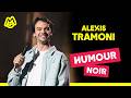 Alexis Tramoni – Humour noir