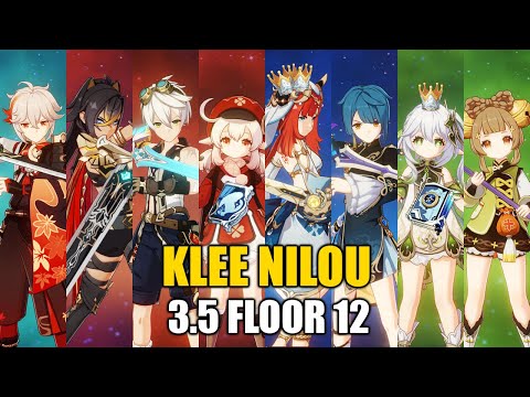 C0 Klee Dehya & C0 Nilou Nahida - 3.5 Spiral Abyss Floor 12