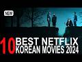 TOP 10 Best Rated Korean Netflix Movies Of 2024 So Far Korean Movies Worth Watching