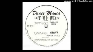 DJ Milton - Dirty Hoes (Dance Mania, 1997)