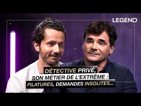 DÉTECTIVE PRIVÉ, SON MÉTIER DE L’EXTRÊME : FILATURES, DEMANDES INSOLITES…