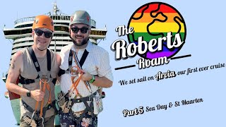 Caribbean Cruise on P&O Arvia | Sea Day & St Maarten (Part 5)