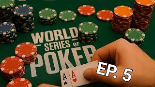 WSOP: Texas Holdem EP. 5 - Major Wins!