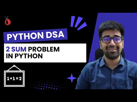 DSA in Python Course - Leetcode 1: Two Sum Problem - Part 35 [Hindi] | Code & Debug