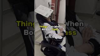 Things to do when bored in Class #school #class #aesthetic #fyp #trending #shortsfeed #students