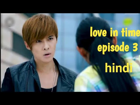 Love In Time Episode 3 Hindi Dubbed Korean Drama
