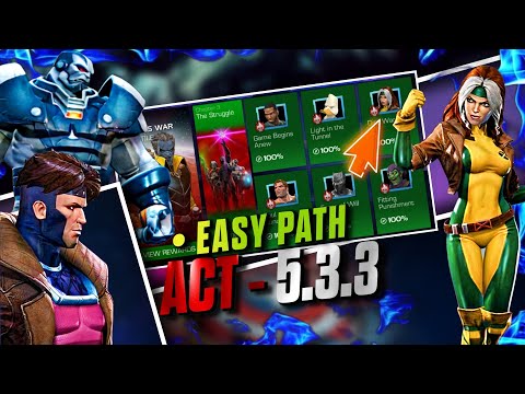 Act 5.3.3 Rogue Boss | Easy Path Completion | Marvel contest of champions | MCOC