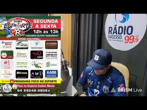 Transmissão ao vivo de Programa Foco No Esporte Caldas Novas