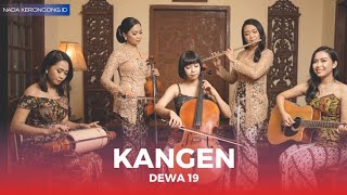 Download lagu KANGEN – DEWA 19 Versi KERONCONG Bikin Pilu! Suara Cuk & Flute Bawa Rindu Menyentuh 2025 mp3