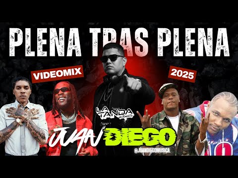 PLENA TRAS PLENA VIDEOMIX 2025 🔥 I VJ JUAN DIEGO I #LATANDA