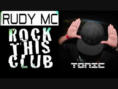 Rudy MC - Rock This Club vs Tonic feat. Dye - Love Spell