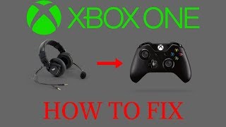 How to Fix Microphone/Headset on Xbox One