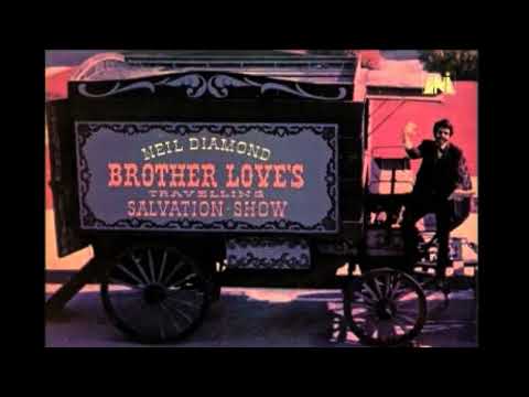 Neil Diamond-Brother Love's Travelling Salvation Show