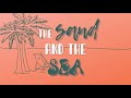 Jessie Ritter - "The Sand And The Sea" (Lyric Video)