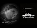 Marham Pehle Bhi Main Without Music Vishal Mishra Raymuse