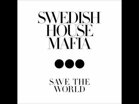 Swedish House Mafia - Save The World (Rokcity TRIPLE-X RE-MODE)