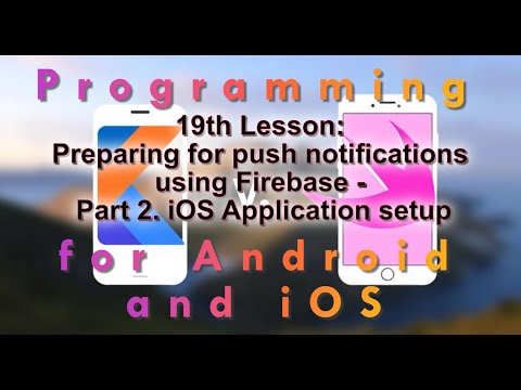 19th Lesson: Preparing for Push Notifications Firebase on iOS Swift #android #iphone #swift