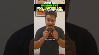 Human Eye And The Colourful World Class 10 | Most Important NCERT Questions | Physics #cbse2024