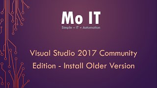 Visual Studio 2017 Community Edition   Install Older Version