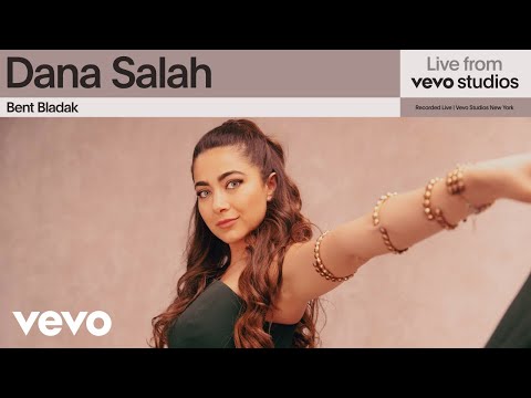 Dana Salah - Bent Bladak | Live From Vevo Studios