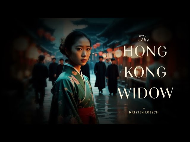 Vídeo relacionado con The Hong Kong Widow: The haunting gothic thriller (English Edition)