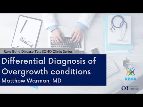 Differential Diagnosis of Overgrowth Conditions