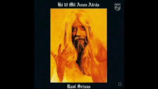 Raul Seixas, Canto Para Minha Morte [1 HORA]