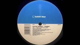 Party People - Surreal Madrid | Bolshi Blue [2001]