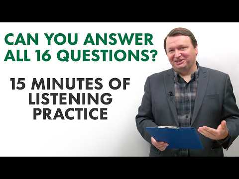 15 Minutes of English Listening Practice: Listen and Learn!