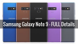 Samsung Galaxy Note 9 - Release Date + Design + Specs (Full Details)