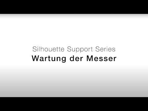Silhouette Support Series | Blade Maintenance | German Subtitles