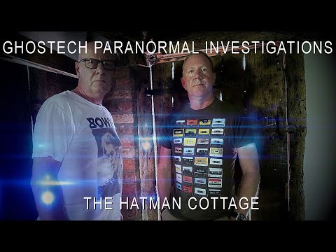 Ghostech Paranormal Investigations   Episode 156   Hatman Cottage