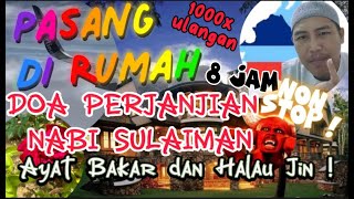 Download lagu DOA PERJANJIAN NABI SULAIMAN - HALAU JIN DARI RUMAH ( 8 JAM ULANG 1000 KALI ) : IKHTIAR PAGAR RUMAH mp3 Download lagu DOA PERJANJIAN NABI SULAIMAN - HALAU JIN DARI RUMAH ( 8 JAM ULANG 1000 KALI ) : IKHTIAR PAGAR RUMAH mp3