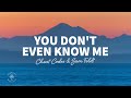 Cheat Codes Sam Feldt You Don T Even Know Me Lyrics