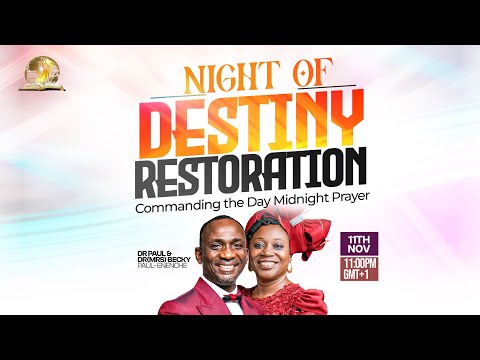 COMMANDING THE DAY MIDNIGHT PRAYER || NIGHT OF DESTINY RESTORATION || 11-11-2025