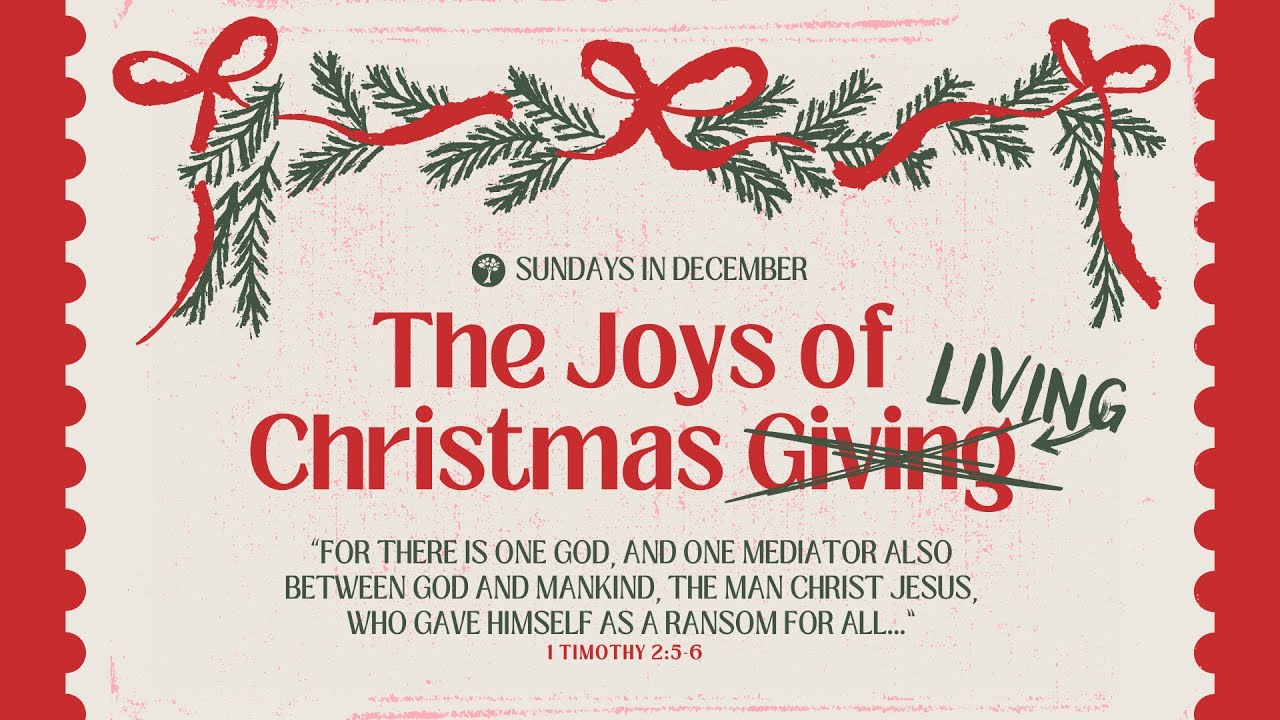 The Joys of Christmas Living | Part 4