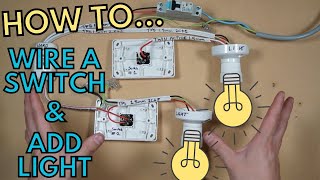 How To Wire A Single Switch And Add A Light