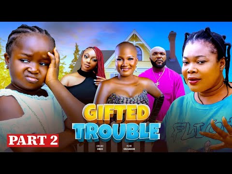 GIFTED TROUBLE EPISODE 2,(EBUBE OBIO,RUBY ORJIAKOR ,SIMON CHIBUZOR NGOZI ECHEMS) 2025 NIG,MOVIES)