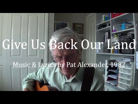 Give Us Back Our Land 2