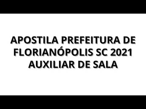 APOSTILA PREFEITURA DE FLORIANÓPOLIS SC 2021 AUXILIAR DE SALA