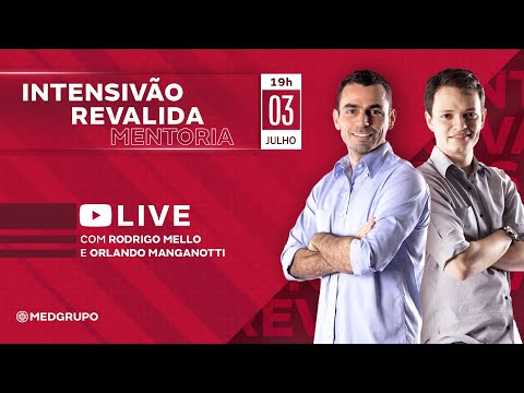 LIVE - INTENSIVÃO REVALIDA - MENTORIA
