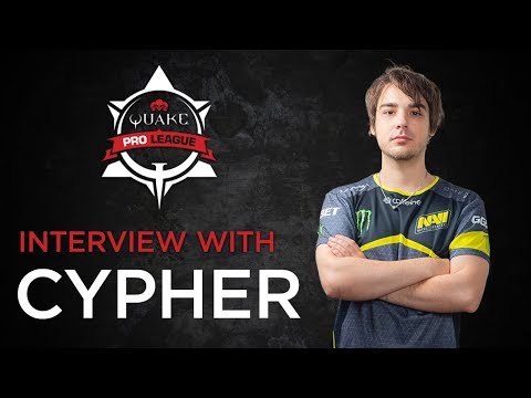 Interview with Cypher - Quake Pro League - Stage 2