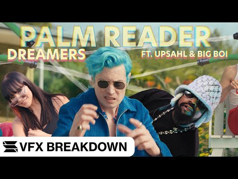Dreamers, Big Boi ft. Upsahl - Palm Reader VFX Breakdown