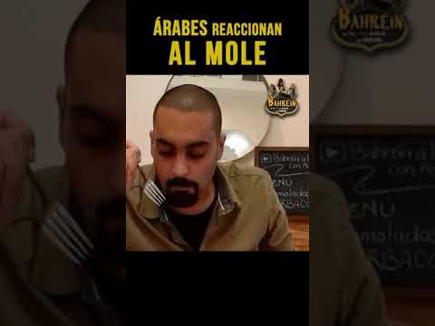Árabes reaccionan al mole // Viva México // comida tradicional mexicana